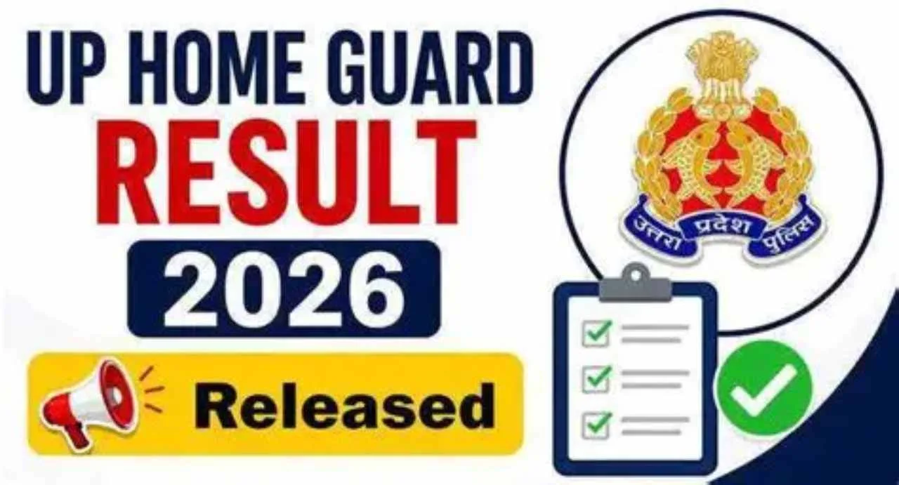 UP Home Guard Result 2026: 41,424 पदों का फाइनल रिजल्ट जारी, 25 लाख से ज्यादा अभ्यर्थियों ने किया था आवेदन